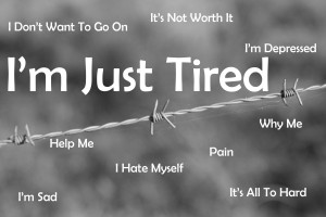 Just Tired