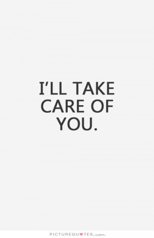 Care Quotes Take Care Quotes