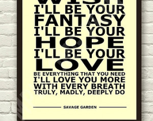 Savage Garden - Truly Madly Deeply - Lyric Art Typography Print Poster ...