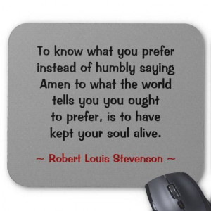Robert Louis Stevenson Quote, Great Quotes, Great World Thinkers