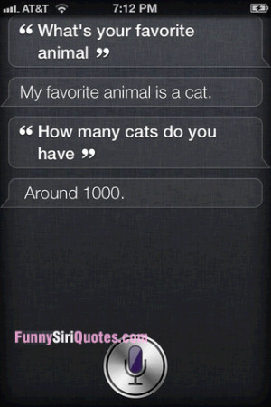 Siri has lots of cats