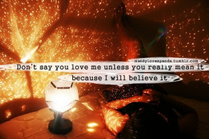 believe, love, meaningful, photography, quotes