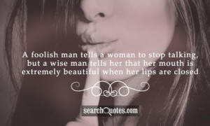 Beautiful Thick Women Quotes A foolish man tells a woman to