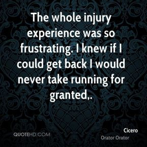 The whole injury experience was so frustrating. I knew if I could get ...