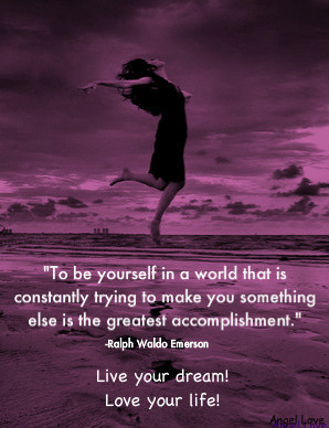 To Be Yourself In The World