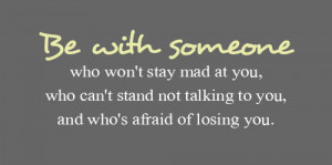 Be-with-someone-who-wont-stay- ...