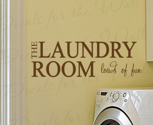 Loads of Fun Laundry Room Removable Wall Decal Quote