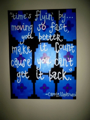 Carrie Underwood Quote by CompelMeArt on Etsy, $30.00