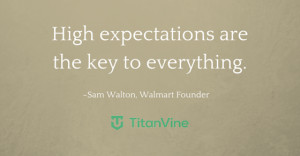 An Inspiring Quote from Sam Walton | Titan Vine