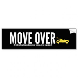 Towing Move Over Bumper Sticker Car Bumper Sticker