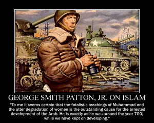 George S. Patton on Islam by fiskefyren on DeviantArt