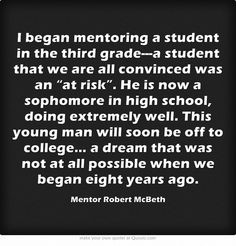 began mentoring a student in the third grade---a student that we are ...
