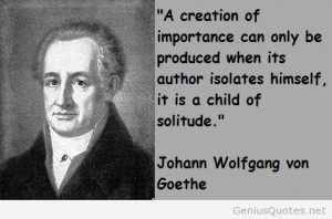 Johann Wolfgang von Goethe – 10 interesting quotes