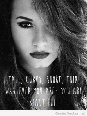 Just a Demi Lovato quote for womens