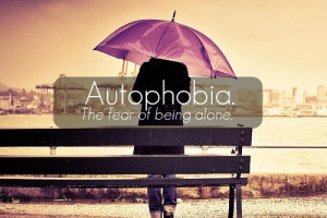 alone, autophobia, photography, quote, sad, typography