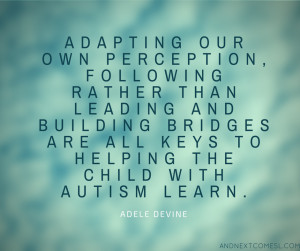 inspiring quotes about autism from And Next Comes L