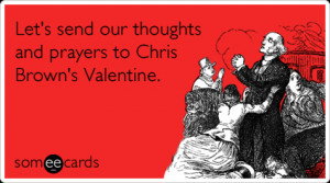 chris-brown-rihanna-pray-punch-valentines-day-ecards-someecards