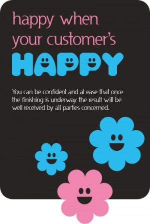Happy When Your Customers Happy