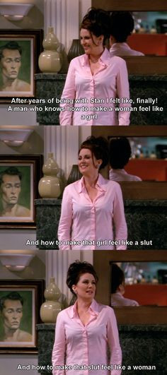 More Karen Walker quotes from Will & Grace Megan Mullally More