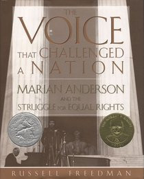 The Voice That Challenged a Nation : Marian Anderson and the Struggle ...