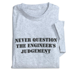 engineers-judgement-engineer-t-shirt-2.gif
