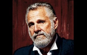 22 of the Best 'The Most Interesting Man in the World' Quotes