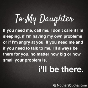 To My Daughter If You Need Me