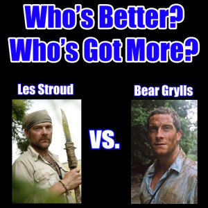Survivorman” vs. “Man vs. Wild”