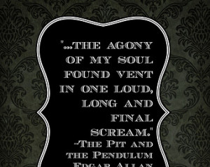 Edgar Allen Poe Pit and the Pendulu m Quote ...