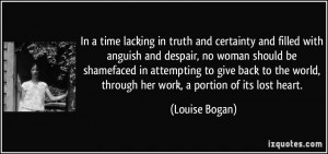 In a time lacking in truth and certainty and filled with anguish and ...