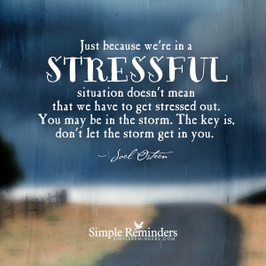 let stressful situations go by joel osteen let stressful situations go ...