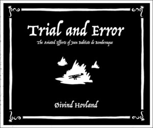 ... . From Trial and Error by Øivind Hovland. Tabella Publishing
