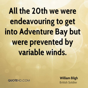 All the 20th we were endeavouring to get into Adventure Bay but were ...