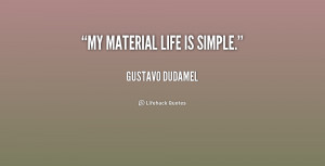 quote-Gustavo-Dudamel-my-material-life-is-simple-156578.png