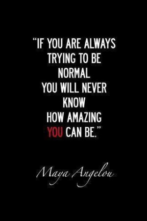 Maya Angelou