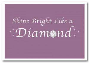 ... details for Music Quote Shine Bright Like A Diamond Rihanna Dusty Pink