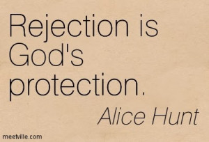 Rejection Is God's Protection Quotes