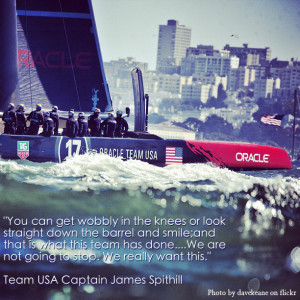 James Spithill Quote about his team's comeback at America's Cup