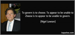 More Nigel Lawson Quotes