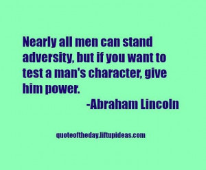 ... -adversity-want-test-character-give-power-abraham-lincoln-quotes-pic