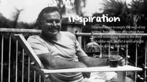 Quote – Ernest Hemingway