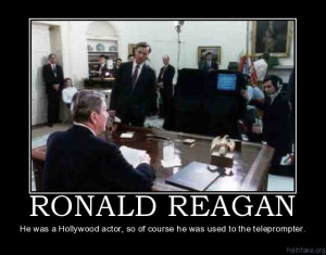 ronald-reagan-ronald-reagan-used-a-teleprompter-too-political-poster ...