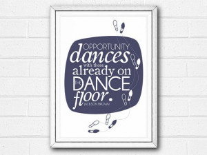 Dance Typographic Print Inspiring Motivational Party Quote Digital ...