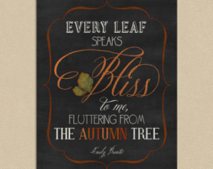 ... Emily Bronte Quote - Every Leaf Speaks Bliss To Me - Instant Download