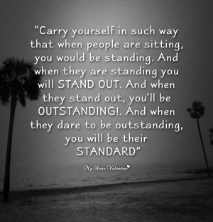 Life Picture Quotes - Carry yourself in such a way