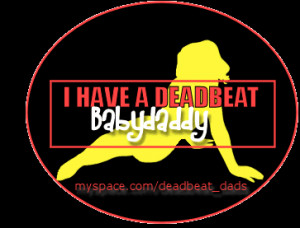 All Graphics » dead beat dads