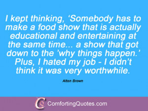 Quotations By Alton Brown