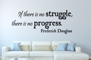 Frederick Douglas If there is... Inspirational Wall Decal Quotes