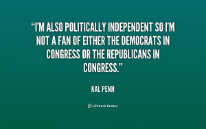 quote-Kal-Penn-im-also-politically-independent-so-im-not-205621.png
