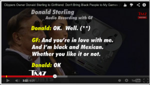 ... Who Offends Me More: Donald Sterling, his girlfriend or NAACP (VIDEO
